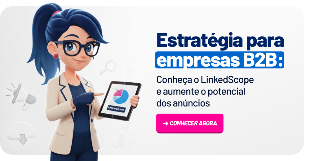 Estratégia para empresas B2B via LinkedScope
