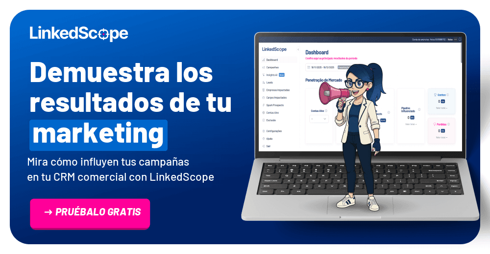 Demuestra los resultados de tu marketing con LinkedScope